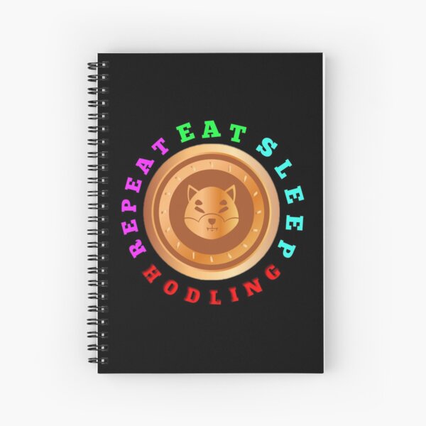 Item preview, EAT SLEEP HODLING REPEAT - Buy and Hodl Shiba Inu designed and sold by Delandor.