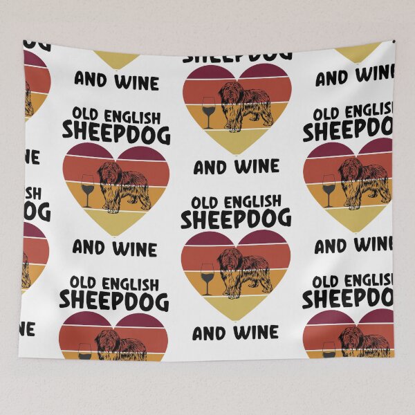Item preview, Old English Sheepdog And Wine, Old English Sheepdog Mom designed and sold by SportyDogShop.