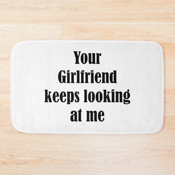 Item preview, Copy of colorful your girlfriend keeps looking at me designed and sold by Shorim.