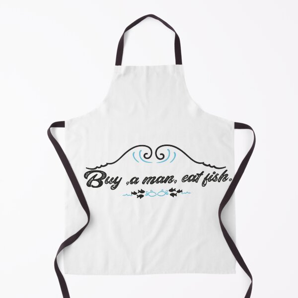 Item preview, Buy, a man, eat fish,funny quote, Essential designed and sold by aydidi.