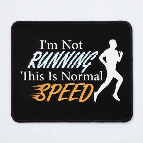 Item preview, I'm not running this is normal speed: thanksgiving,wedding,event,christmas,women,motivation quotes,sport,athlets. designed and sold by comeonyassine21.
