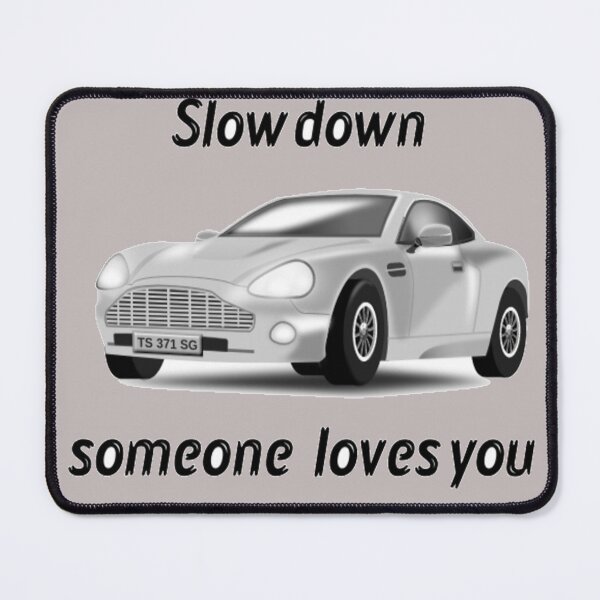 Item preview, Slow down designed and sold by grickodd.