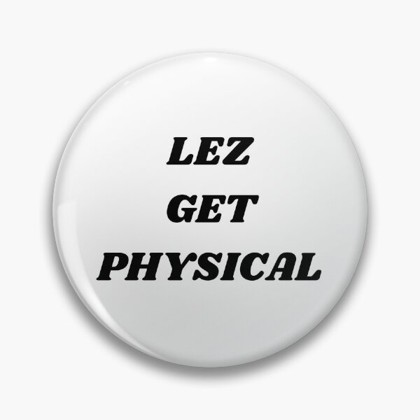 Item preview, Lez Get Physical designed and sold by queertees4all.