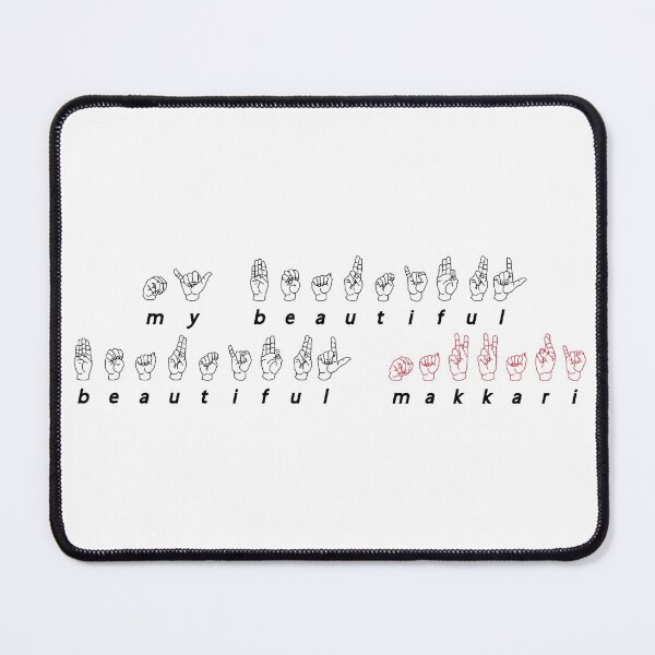 Item preview, my beautiful beautiful makkari ASL quote designed and sold by egleruta.