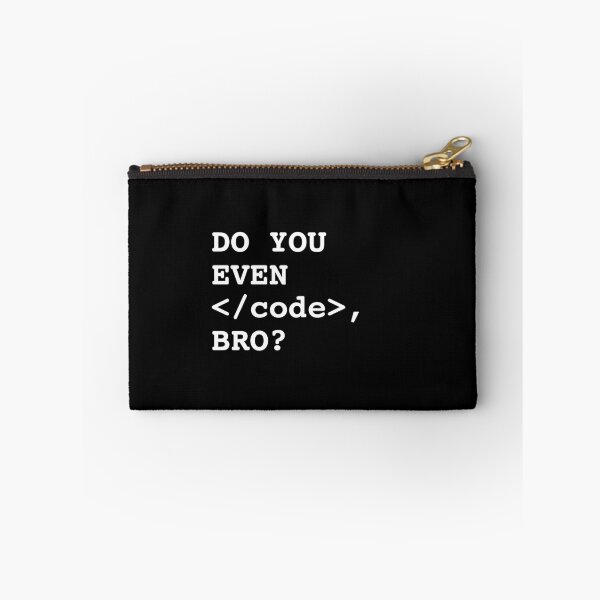 Item preview, Do You Even Code, Bro? - Web Development Programmer Design designed and sold by Shirtlify.