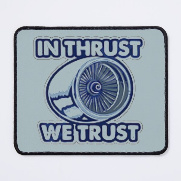 Item preview, IN THRUST WE TRUST  designed and sold by Ljubomir Cvijovic.