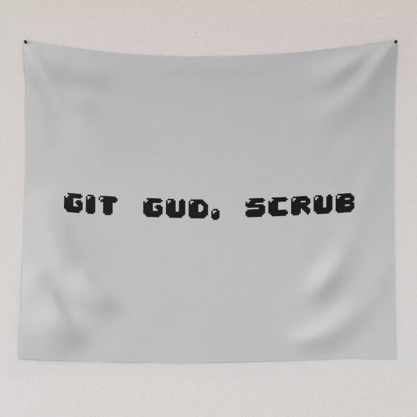 Item preview, GIT GOOD SCRUB designed and sold by MysticPotato.