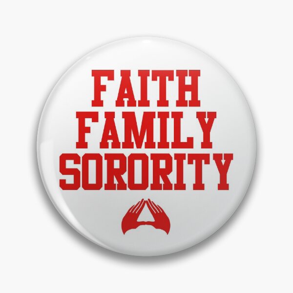 Item preview, DST - Faith Family Sorority 3.0 designed and sold by EqualiTEEZ.