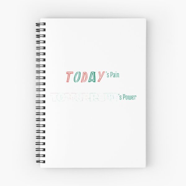 Item preview, Today's Pain Tomorrow's power designed and sold by TheWardrobeN.