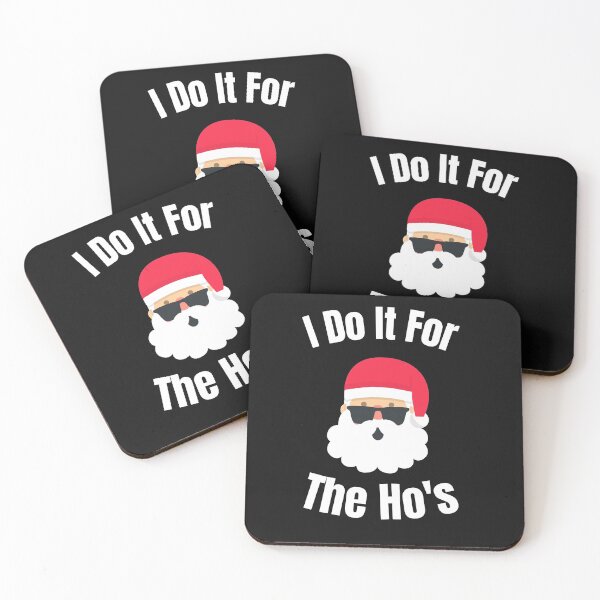 Item preview, I DO IT FOR THE HO'S ,funny santa designed and sold by RedFlowerful.