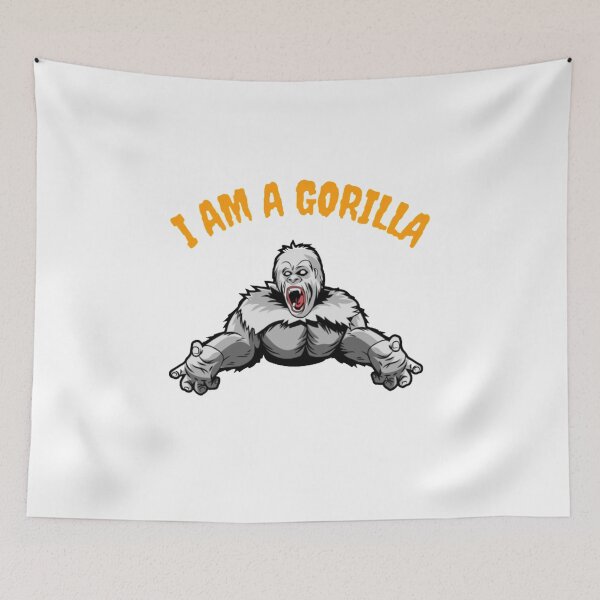 Item preview, I am a Gorilla designed and sold by NxtLvlDsgns.