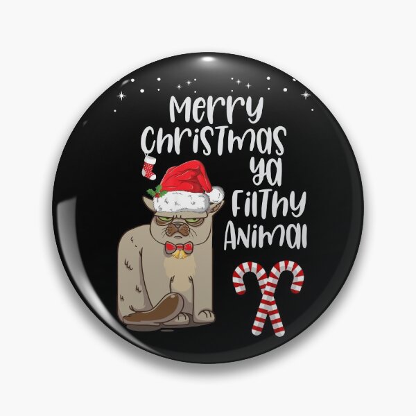 Item preview, Merry Christmas ya filthy animal- Funny Christmas  designed and sold by Designs Of all kinds.