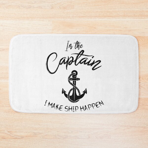 Item preview, I'm the captain I make ship happen designed and sold by OzyManDiaS90.