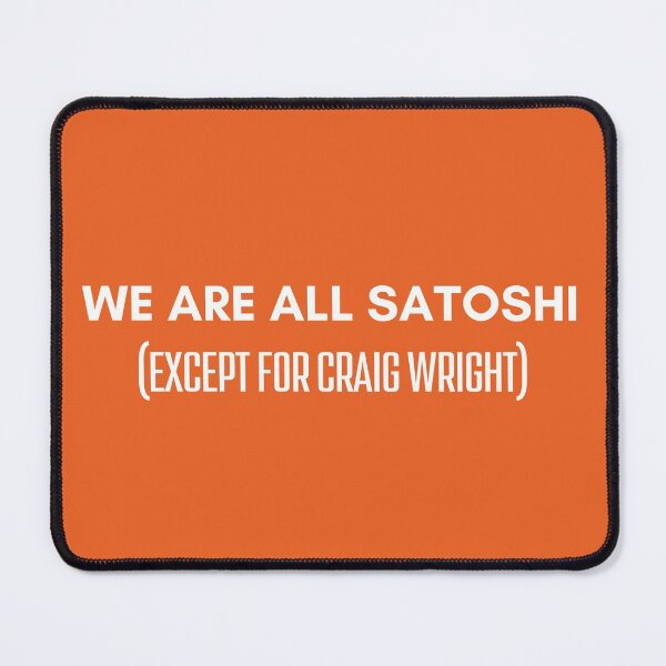 Item preview, We Are All Satoshi Except for Craig Wright Bitcoin Whitepaper designed and sold by ravishdesigns.
