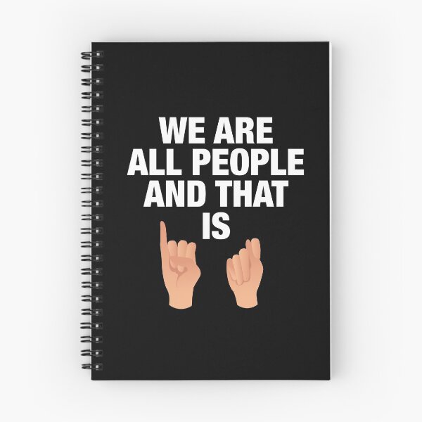 Item preview, We Are All People And That Is IT Deaf Equality Quotes designed and sold by Urosek.