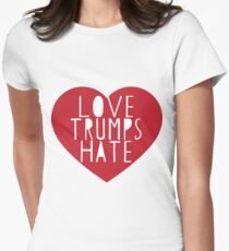 love trumps hate Women's Fitted T-Shirt