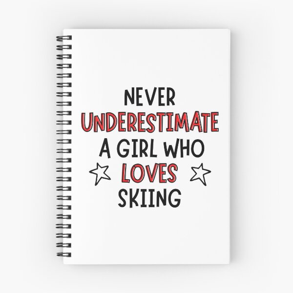 Item preview, Never underestimate a girl who loves skiing  designed and sold by TheGreenGoat.