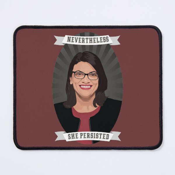 Item preview, Nevertheless: Rashida Tlaib designed and sold by PrettySickArt.
