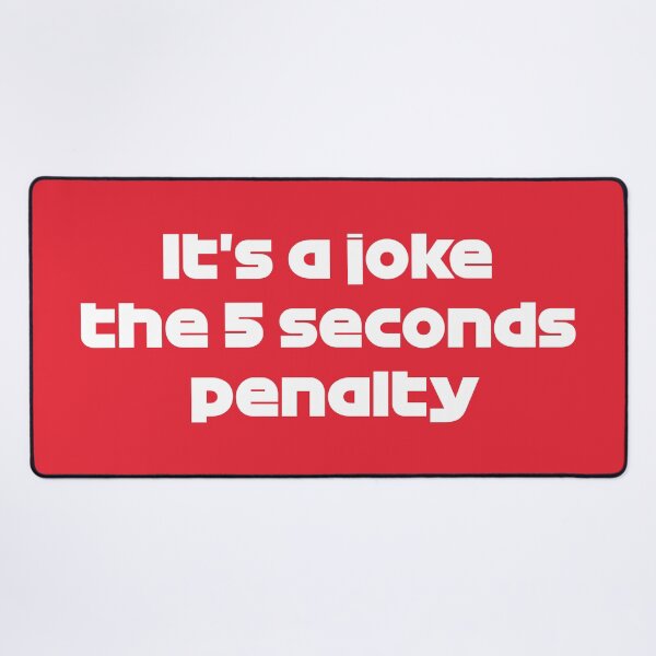 Item preview, It's a Joke the 5 Seconds Penalty (Red BG) designed and sold by FilipeFerreira.
