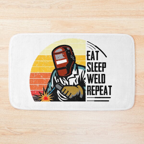 Item preview, Eat Sleep Weld Repeat Welder designed and sold by RsK_DeSiGn.
