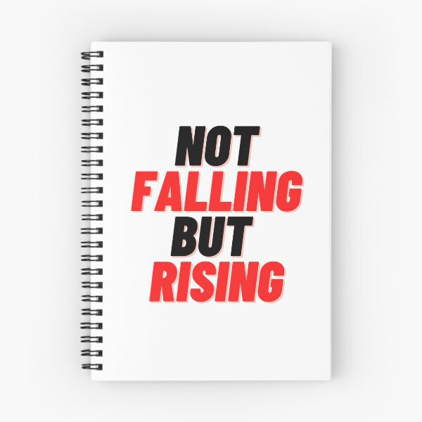 Item preview,  NOT FALLING BUT RISING QUOTES FOR MOTIVATION  designed and sold by Alexa5454.