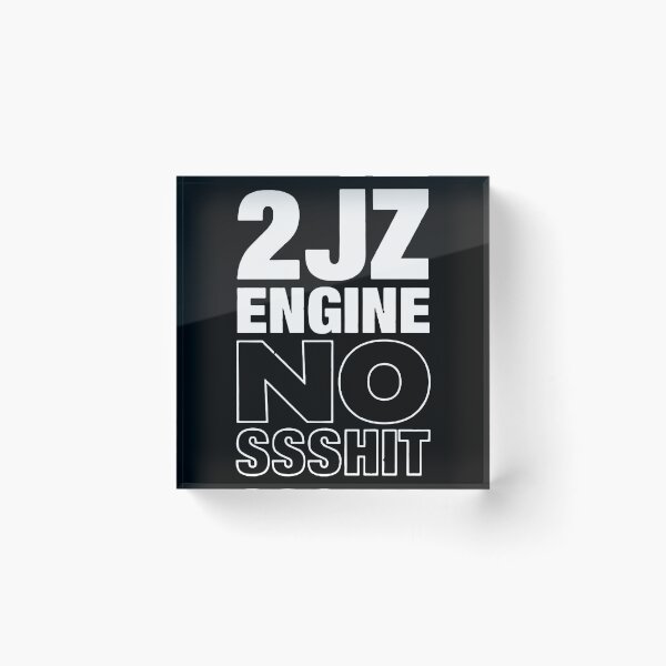 Item preview, 2JZ Engine No Shit Funny Engine Cylinder Shaft All Motor Funny Engine Car Design Happy Apparel Essential Inspiration Joy Mood Funny designed and sold by DesignByHeartUK.