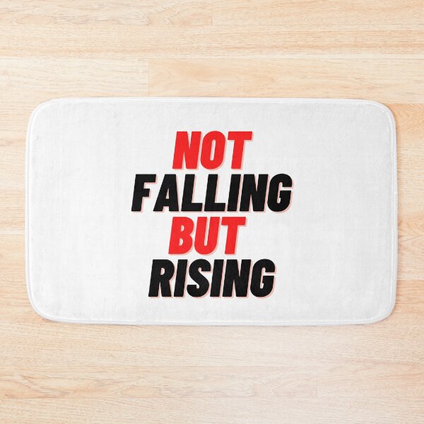 Item preview,  NOT FALLING BUT RISING QUOTES FOR MOTIVATION  designed and sold by Alexa5454.