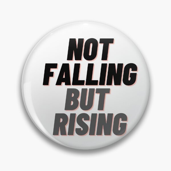 Item preview,   NOT FALLING BUT RISING QUOTES FOR MOTIVATION  designed and sold by Alexa5454.