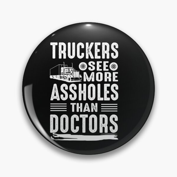 Item preview,  Funny Trucks Lovers - Truck Drivers - Trucker Saying designed and sold by Theparticular.