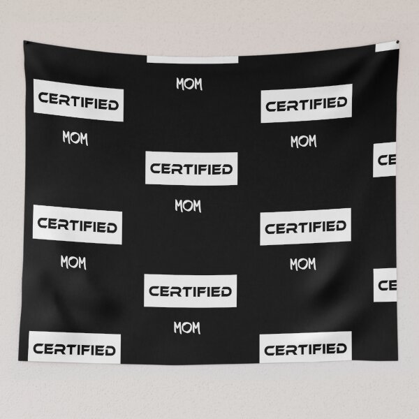 Item preview, Certified  Mom designed and sold by porfysoundtrack.