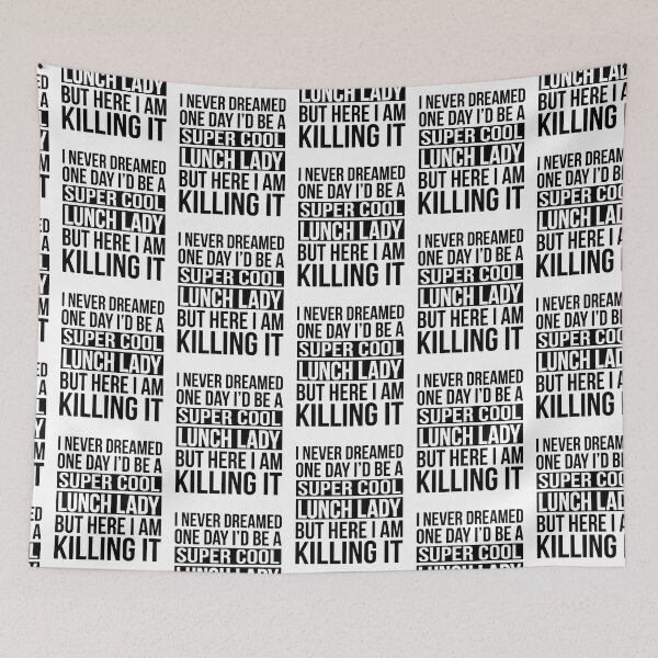 Item preview, Super Cool Lunch Lady - Here I Am Killing It designed and sold by Eyes4.