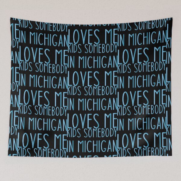 Item preview, Kids Somebody In Michigan Loves Me - Funny Joke Sarcastic Saying designed and sold by Aymanclothings.