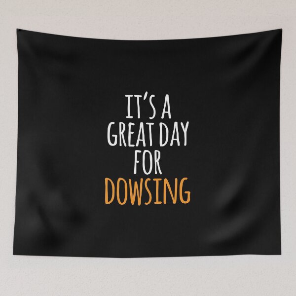 Item preview, It's a Great Day for Dowsing designed and sold by kindxinn.