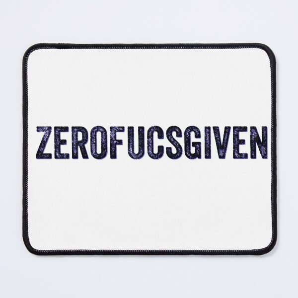 Item preview, Zerofucsgiven designed and sold by TheDunnydoor.