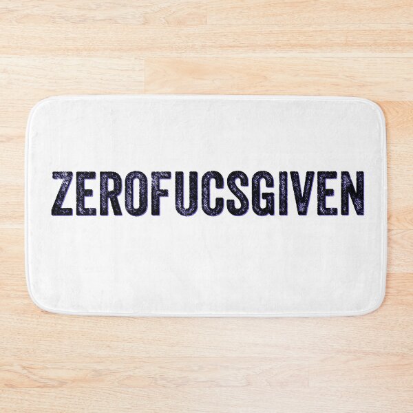 Item preview, Zerofucsgiven designed and sold by TheDunnydoor.