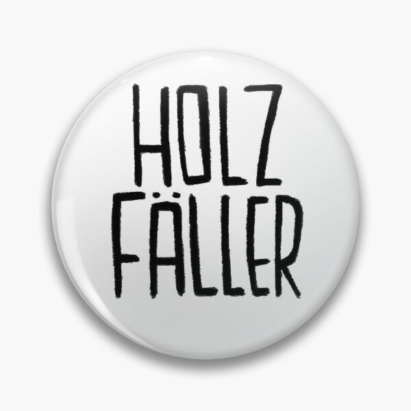 Item preview, Holz, Holzfaeller, Holzfäller designed and sold by badlydrawnbabe.
