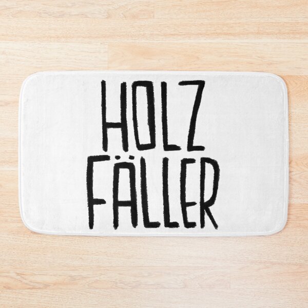Item preview, Holz, Holzfaeller, Holzfäller designed and sold by badlydrawnbabe.