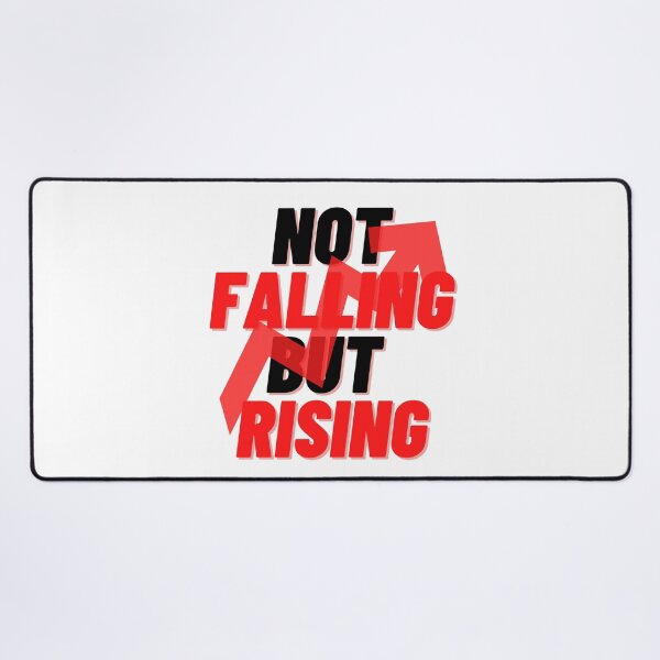 Item preview, NOT FALLING BUT RISING QUOTES FOR MOTIVATION WITH RED HIGH ARROW designed and sold by Alexa5454.