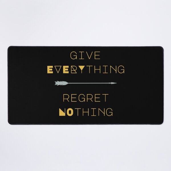 Item preview, Give Everything Regret Nothing designed and sold by NotablyDesigned.