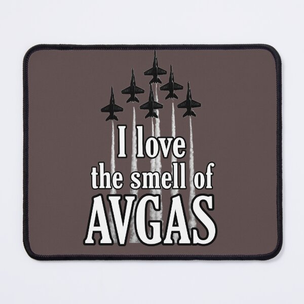 Item preview, I love the smell of avgas designed and sold by i-am-who-i-am85.