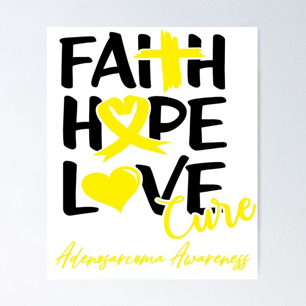 Item preview, Faith Hope Love Cure Adenosarcoma Awareness designed and sold by Grooffos.