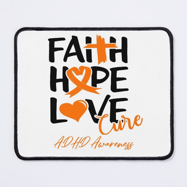 Item preview, Faith Hope Love Cure ADHD Awareness designed and sold by Grooffos.
