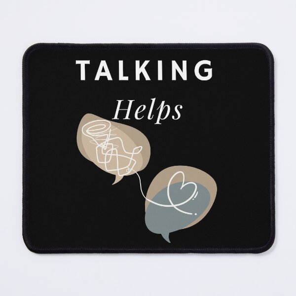 Item preview, Talking Helps Mental Health Awareness designed and sold by BeBraveStore.