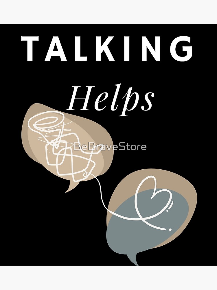 Thumbnail 7 of 7, Framed Art Print, Talking Helps Mental Health Awareness designed and sold by BeBraveStore.