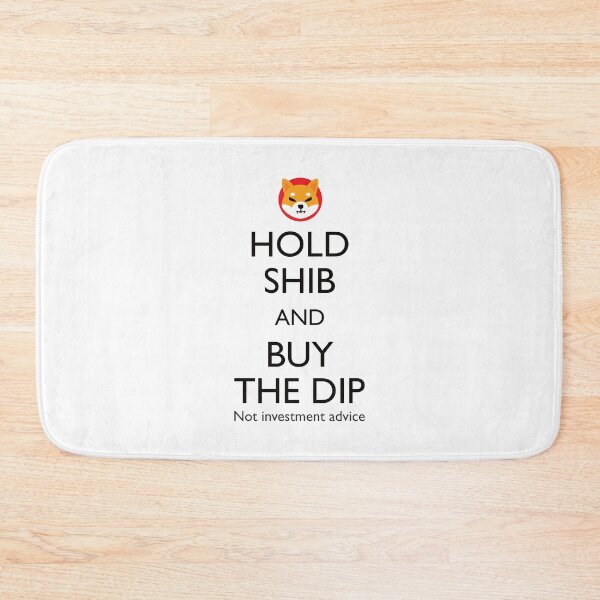 Item preview, Hold shib and buy the dip shiba inu cryptocurrency bt designed and sold by FuugoShop.