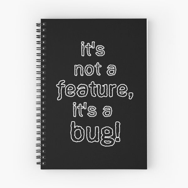 Item preview, QA Tester Not a Feature but a Bug border white - Funny QA Tester Quotes designed and sold by Orloff.