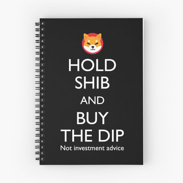 Item preview, Hold shib and buy the dip shiba inu cryptocurrency wt designed and sold by FuugoShop.