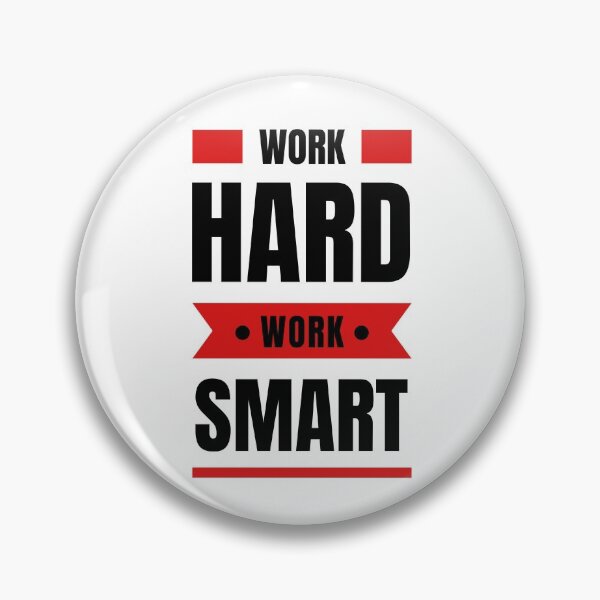 Item preview, Work Hard, Work Smart. designed and sold by Stronskyj23.