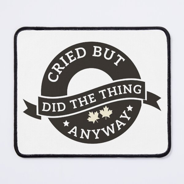 Item preview, Did The Thing Anyway designed and sold by BOULMKAN.