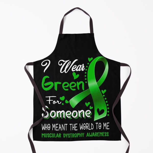 Item preview, I Wear Green For Someone MUSCULAR DYSTROPHY Awareness designed and sold by Adropine.